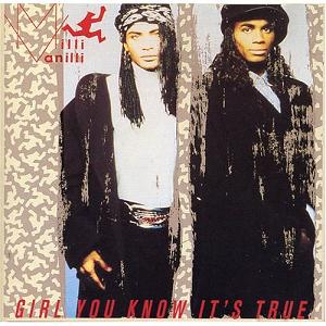 Girl You Know It's True (1989)
